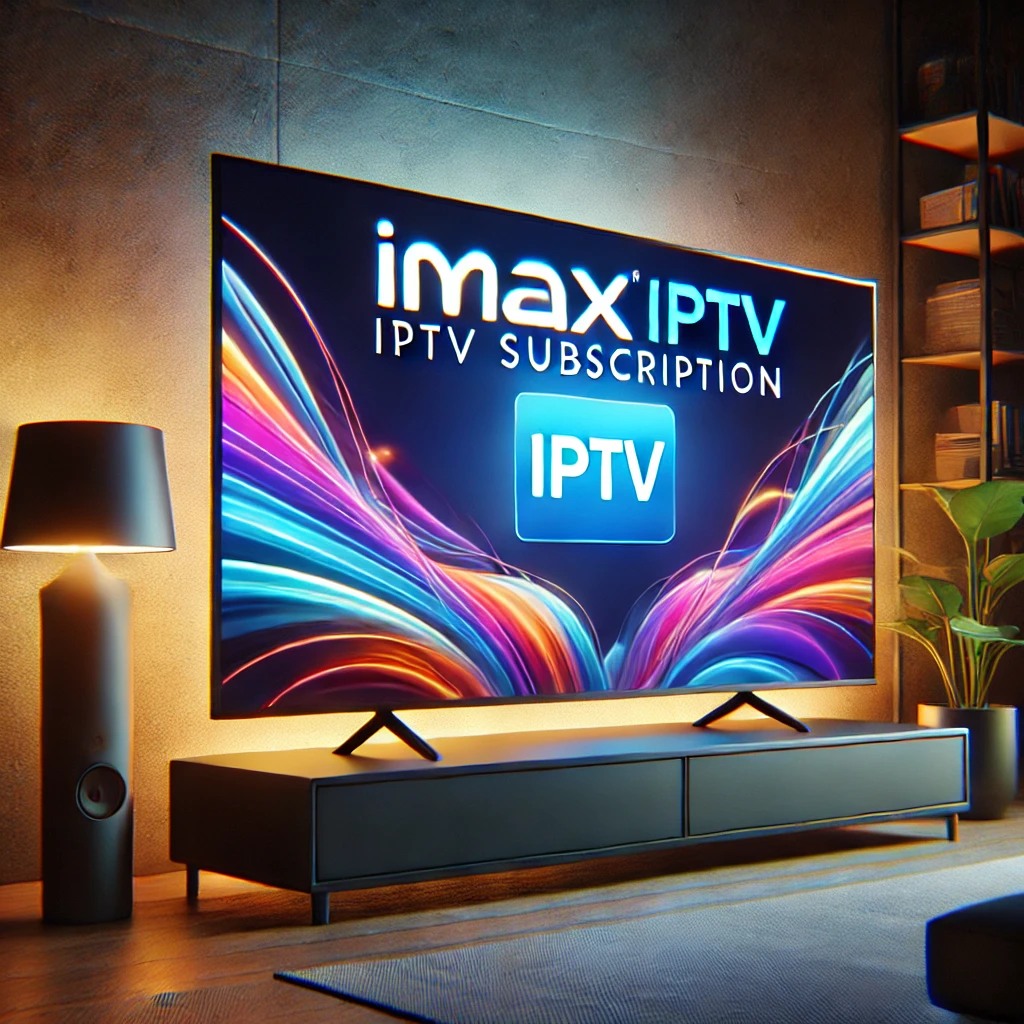 Imax IPTV Subscription