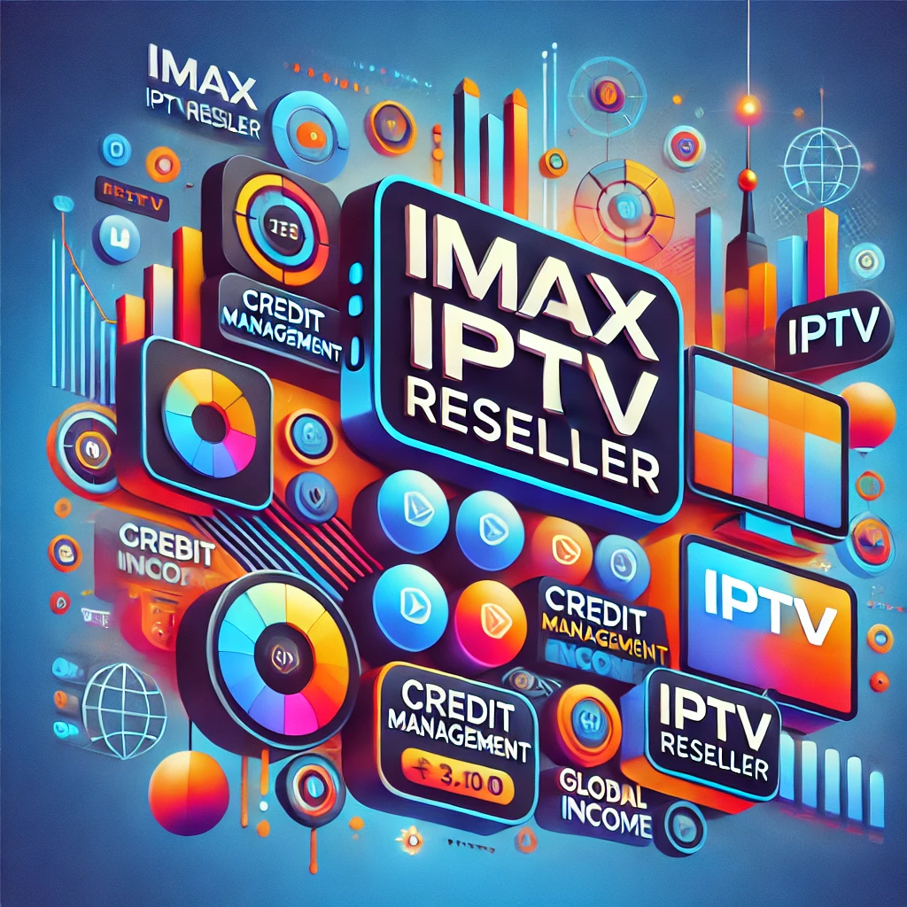 Imax IPTV Reseller